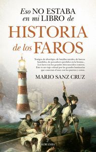ESO NO ESTABA...HIST. DE LOS FAROS