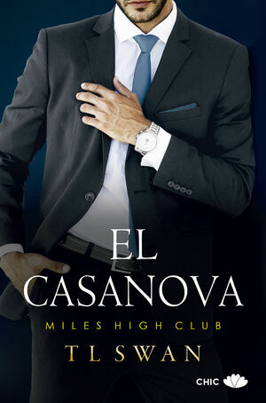 EL CASANOVA (THE MILES HIGH 3)