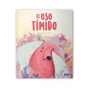 EL OSO TIMIDO. LIBROS ILUSTRADOS.  EDIC. ILUSTRADO (ESPAÑOL)