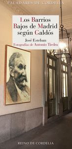BARRIOS BAJOS DE MADRID SEGUN GALDOS,LOS