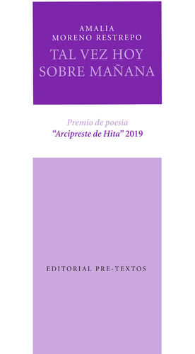 TAL VEZ HOY SOBRE MAÑANA