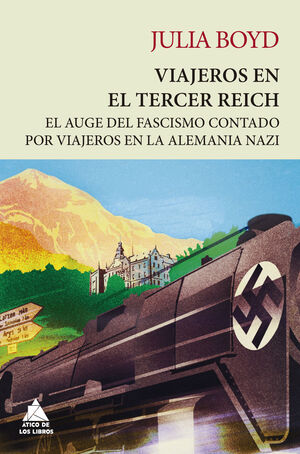 VIAJEROS EN EL TERCER REICH - RUSTICA