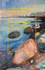 LA BENDICION DE LA TIERRA (BIBLIOTECA HAMSUN)