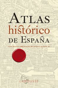 ATLAS HISTORICO DE ESPAÑA