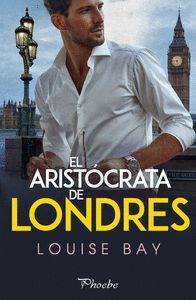 ARISTOCRATA DE LONDRES,EL (THE ROYALS 5)