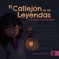 EL CALLEJON DE LAS LEYENDAS