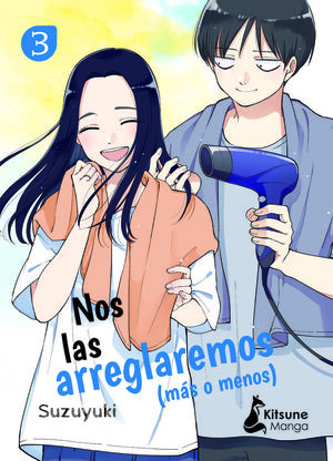 NOS LAS ARREGLAREMOS (MÁS O MENOS) 3