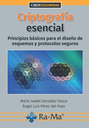 CRIPTOGRAFÍA ESENCIAL