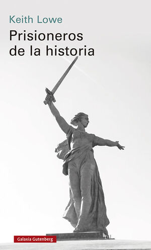 PRISIONEROS DE LA HISTORIA