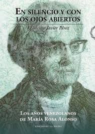 EN SILENCIO Y CON LOS OJOS ABIERTOS