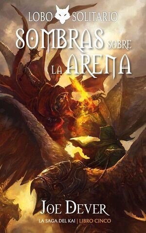 SOMBRAS SOBRE LA ARENA: LOBO SOLITARIO 5 - EDICIÓN DEFINITIVA