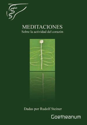 MEDITACIONES SOBRE LA ACTIVIDAD DEL CORAZON