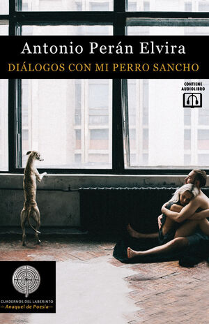 DIÁLOGOS  CON MI PERRO SANCHO