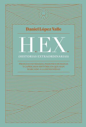 H.EX. (HISTORIAS EXTRAORDINARIAS)