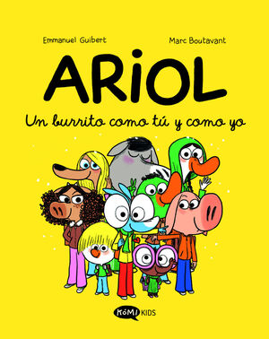 ARIOL 1. UN BURRITO COMO TU Y COMO YO