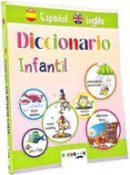 DICCIONARIO INFANTIL ESPAÑOL E INGLES
