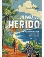 UN PARAISO HERIDO.