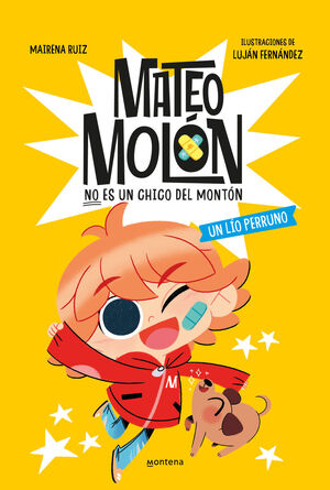 MATEO MOLON 2. UN LIO PERRUNO