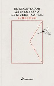 ENCANTADOR ARTE COREANO DE ESCRIBIR, EL