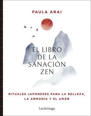 LIBRO DE SANACION ZEN, EL