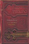EL LIBRO DEL TIEMPO I. LA PIEDRA TALLADA