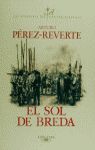 EL SOL DE BREDA (LAS AVENTURAS DEL CAPITÁN ALATRISTE 3)