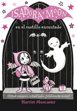 ISADORA MOON EN EL CASTILLO ENCANTADO 6 (ISADORA MOON)