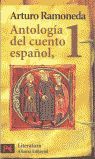 ANTOLOGÍA DEL CUENTO ESPAÑOL. 1. SIGLOS XIII-XVIII