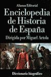 ENCICLOPEDIA DE HISTORIA DE ESPAÑA (IV). DICCIONARIO BIOGRÁFICO