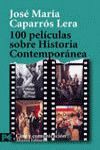 100 PELÍCULAS SOBRE HISTORIA CONTEMPORÁNEA