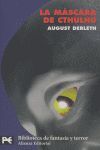 LA MÁSCARA DE CTHULHU