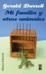 MI FAMILIA Y OTROS ANIMALES