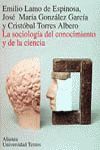 LA SOCIOLOGÍA DEL CONOCIMIENTO Y DE LA CIENCIA