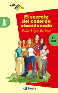 EL SECRETO DEL CASERÓN ABANDONADO, ESO, 1 CICLO