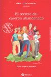 EL SECRETO DEL CASERÓN ABANDONADO