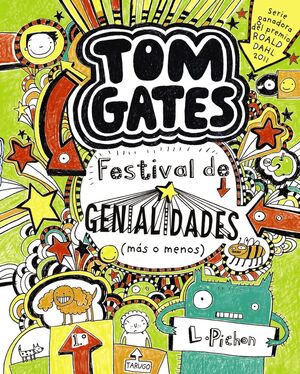 TOM GATES 3: FESTIVAL DE GENIALIDADES (MÁS O MENOS)