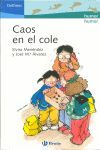 CAOS EN EL COLE