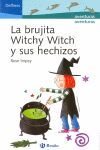 LA BRUJITA WITCHY WITCH Y SUS HECHIZOS