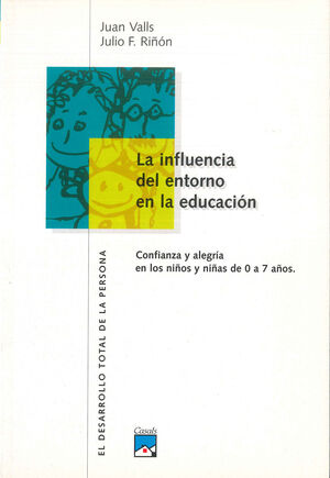 LA INFLUENCIA DEL ENTORNO EN LA EDUCACIÓN. MARCO ANTROPOLÓGICO