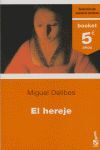 EL HEREJE (5.º ANIVERSARIO)