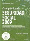 CASOS PRÁCTICOS DE SEGURIDAD SOCIAL 2009