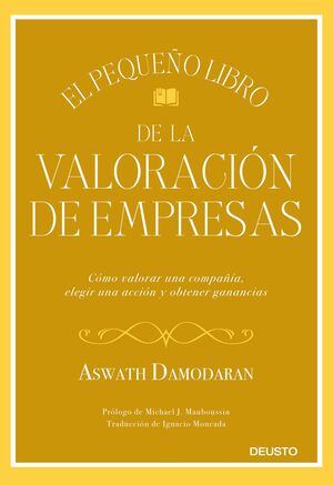EL PEQUEÑO LIBRO DE LA VALORACIÓN DE EMPRESAS