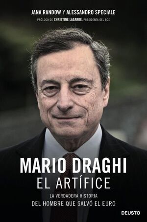 MARIO DRAGHI, EL ARTÍFICE