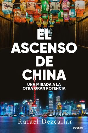 ASCENSO DE CHINA, EL