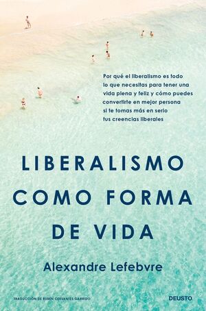 LIBERALISMO COMO FORMA DE VIDA