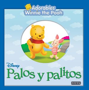 ADORABLES WINNIE THE POOH. PALOS Y PALITOS