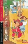 SEGISMUNDO Y COMPAÑÍA