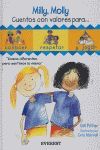 MILLY Y MOLLY. CUENTOS CON VALORES PARA CONOCER, RESPETAR Y JUGAR. TOMO 2