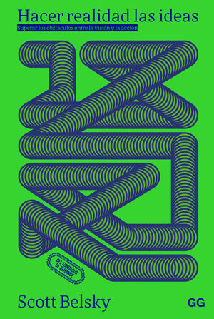 HACER REALIDAD LAS IDEAS