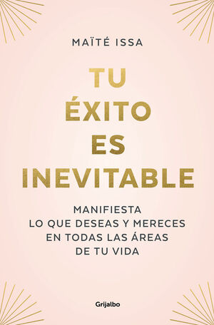 TU EXITO ES INEVITABLE